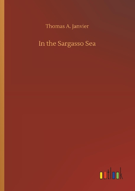 In the Sargasso Sea - Thomas A. Janvier