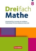 Cover-Bild zum Titel 'Dreifach Mathe 8. Schuljahr - Zu allen Ausgaben - Arbeitsheft für Lernende mit erhöhtem Förderbedarf' von ''