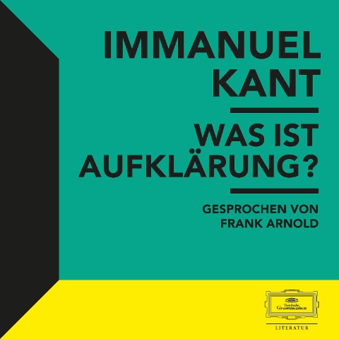 Kant: Was ist Aufklärung? - Immanuel Kant