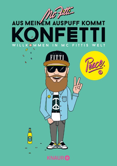 Aus meinem Auspuff kommt Konfetti - MC Fitti