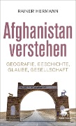 Cover-Bild zum Titel 'Afghanistan verstehen' von 'Rainer Hermann'