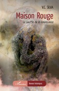 Cover-Bild zum Titel 'Maison rouge' von 'V. C Silva'