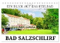 Ein Blick auf das Heilbad Bad Salzschlirf (Tischkalender 2024 DIN A5 quer), CALVENDO Monatskalender - Markus W. Lambrecht