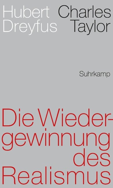 Die Wiedergewinnung des Realismus - Hubert Dreyfus, Charles Taylor