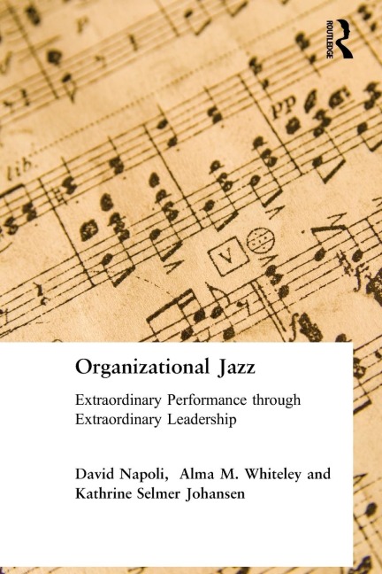 Organizational Jazz - David Napoli, Johansen Kathrine, Alma Whiteley