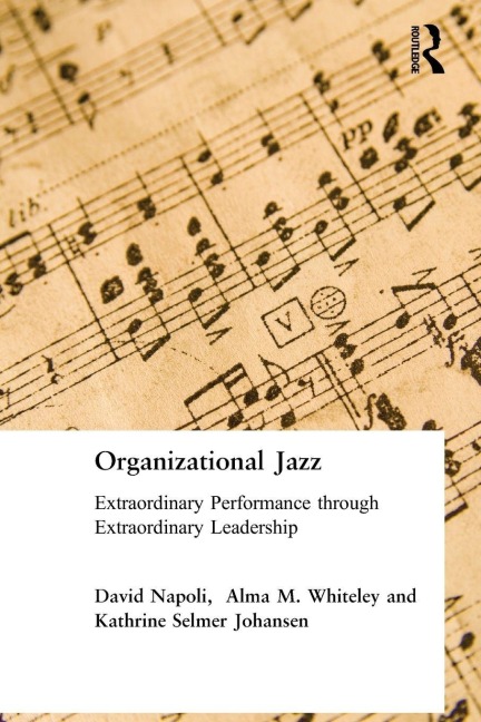 Organizational Jazz - David Napoli, Johansen Kathrine, Alma Whiteley