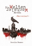 Cover-Bild zum Titel 'Narrenlauf' von 'Carolin Summer'