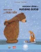 Cover-Bild zum Titel 'Herr Hase & Frau Bär. Kinderbuch Deutsch-Französisch' von 'Christa Kempter'