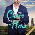 Cover-Bild zum Titel 'Mit Chaos ins Herz' von 'Saskia Louis'