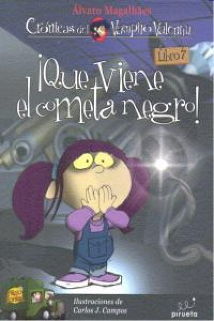 Que Viene el Cometa Negro! - Alvaro Magalhaes