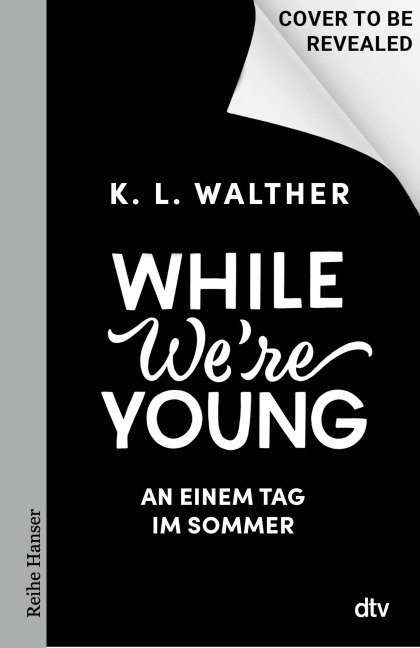 While we're young - K. L. Walther