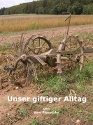 Cover-Bild zum Titel 'Unser giftiger Alltag' von 'Uwe Plesotzky'