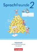 Cover-Bild zum Titel 'Sprachfreunde 2. Schuljahr - Ausgabe 2022 - Östliche Bundesländer und Berlin - Arbeitsheft in Grundschrift mit Lernstandserhebungen' von ''