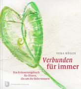 Cover-Bild zum Titel 'Verbunden für immer' von 'Vera Rösch'