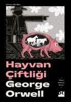 Hayvan Ciftligi - George Orwell