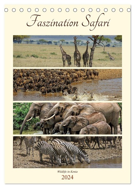 Faszination Safari. Wildlife in Kenia (Tischkalender 2024 DIN A5 hoch), CALVENDO Monatskalender - Susan Michel /Ch