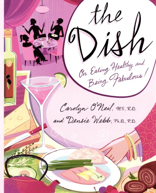 The Dish - Carolyn O'Neil, Densie Webb