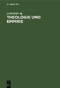Cover-Bild zum Titel 'Theologie und Empirie' von ''