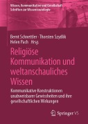 Cover-Bild zum Titel 'Religiöse Kommunikation und weltanschauliches Wissen' von ''