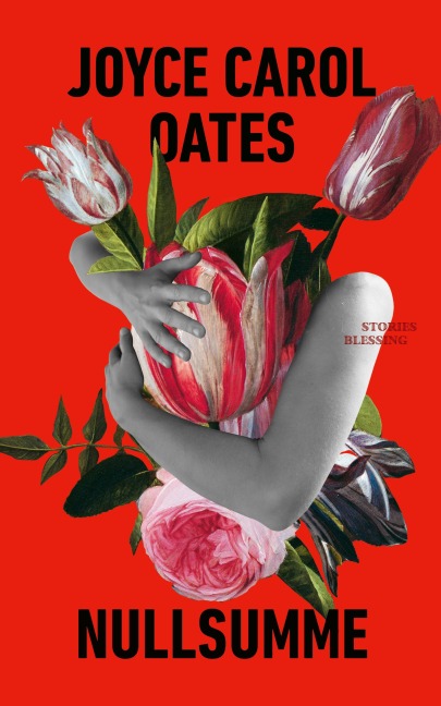 Nullsumme - Joyce Carol Oates