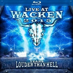 Live At Wacken 2015-26 Years Louder Than Hell - Various