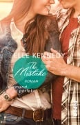 Cover-Bild zum Titel 'The Mistake - Niemand ist perfekt' von 'Elle Kennedy'