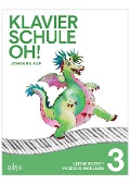 Cover-Bild zum Titel 'Klavierschule OH! Modul 3' von 'Johanna Aae'