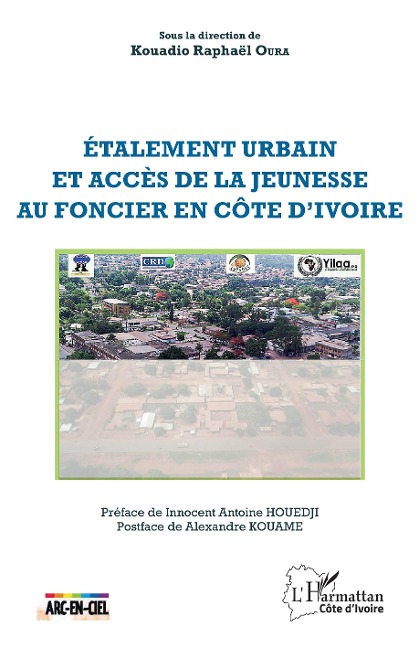 Étalement urbain et accès de la jeunesse au foncier en Côte d'Ivoire - Oura