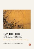 Cover-Bild zum Titel 'Das Lied der Erleuchtung' von 'Ehrw. Myokyo-ni Irmgard Schlögl'