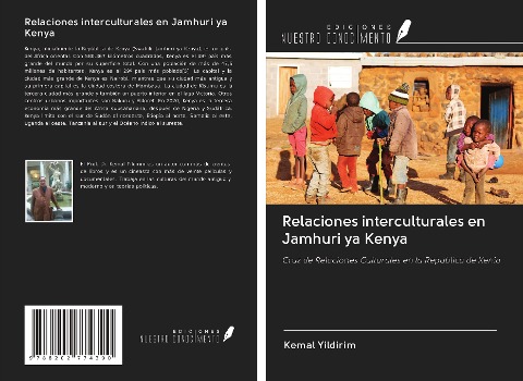 Relaciones interculturales en Jamhuri ya Kenya - Kemal Yildirim