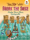 Break the Siege - Rob Ives