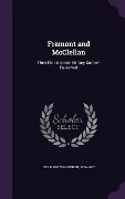 Cover-Bild zum Titel 'Fremont and McClellan' von 'Van Buren Denslow'