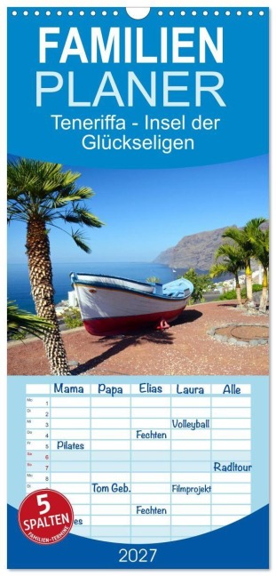 Familienplaner 2027 - Teneriffa - Insel der Glückseligen mit 5 Spalten (Wandkalender, 21 x 45 cm) CALVENDO - Www. Teneriffaurlaub. Es by Rainer Hasanovic