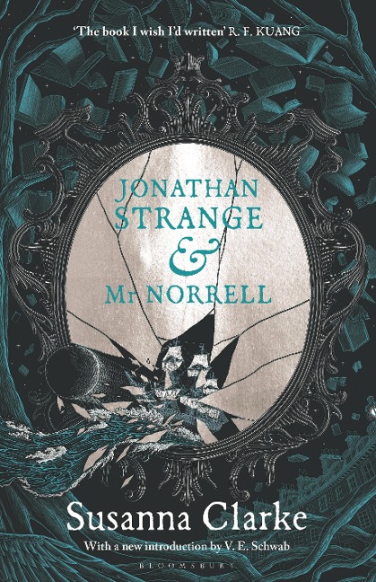 Jonathan Strange & Mr Norrell - Susanna Clarke