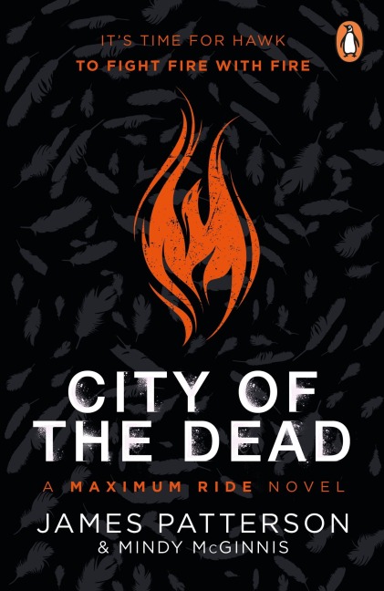 City of the Dead: A Maximum Ride Novel - James Patterson