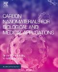 Cover-Bild zum Titel 'Carbon Nanomaterials for Biological and Medical Applications' von 'Sekhar Chandra Ray, Nikhil Ranjan Jana'
