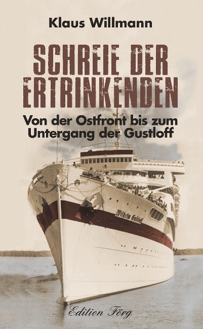 Schreie der Ertrinkenden - Klaus Willmann