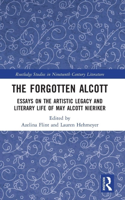 The Forgotten Alcott - 