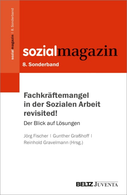 Fachkräftemangel in der Sozialen Arbeit revisited! - 