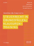 Cover-Bild zum Titel 'Steuerrecht in Übungsfällen / Klausurentraining' von 'Jörg Ramb, David Jauch, Mario Ehrensberger, Dominik Fuhrmann'