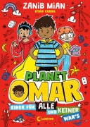 Cover-Bild zum Titel 'Planet Omar (Band 4) - Einer für alle und keiner war's' von 'Zanib Mian'