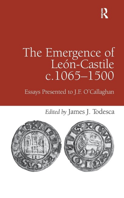The Emergence of Le¿n-Castile c.1065-1500 - 
