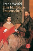 Cover-Bild zum Titel 'Eine blassblaue Frauenschrift' von 'Franz Werfel'