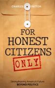 Cover-Bild zum Titel 'For Honest Citizens Only' von 'Charles Patton'