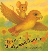 Cover-Bild zum Titel 'Tale of Junior and Monty' von 'Maegan Lynn McCullar'