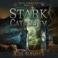 Cover-Bild zum Titel 'Stark Cataclysm Lib/E' von 'Alex Albrinck'