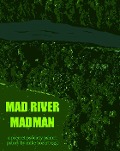 Cover-Bild zum Titel 'Mad River Madman' von 'Mike Bozart'