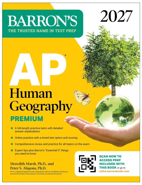 AP Human Geography Premium, 2027: Prep Book with 6 Practice Tests+ Comprehensive Review + Online Practice - Meredith Marsh, Peter S Alagona