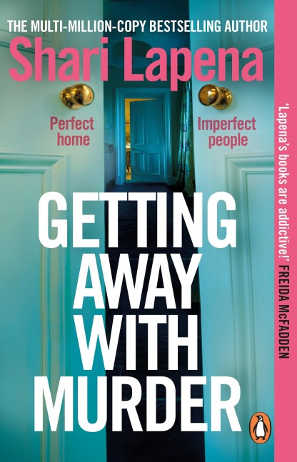 Getting Away With Murder - Shari Lapena