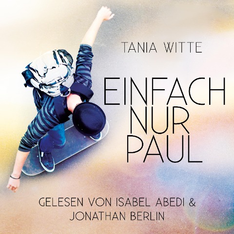 Einfach nur Paul - Tania Witte